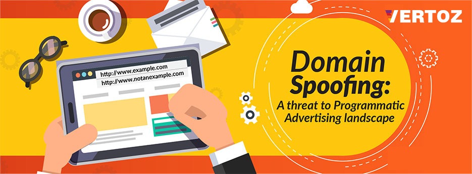 domain-spoofing-a-threat-to-programmatic-advertising-landscape