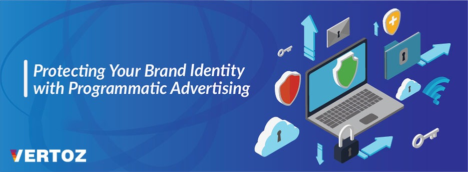 protecting-your-brand-identity-with-programmatic-advertising