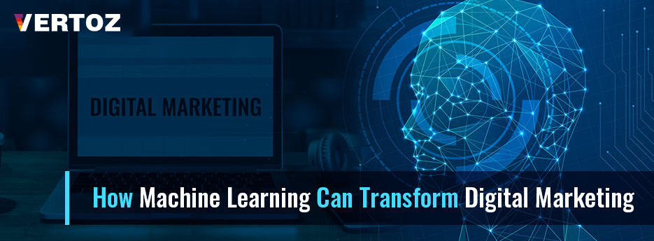 how-machine-learning-can-transform-digital-marketing